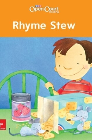 Cover of Open Court Reading Grade 1 Rhyme Stew Little Book
