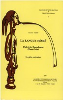 Cover of La Langue Mo:Re. Dialecte De Ouagadougou (Haute-Volta). Description Synchronique