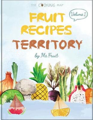 Cover of Fruit Recipes Territory Vol. 1