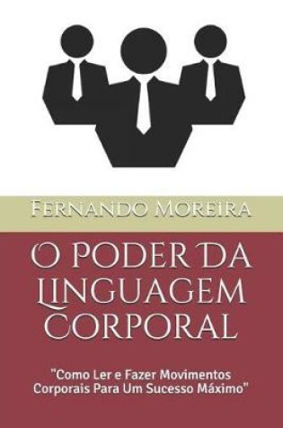 Cover of O Poder Da Linguagem Corporal