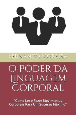 Book cover for O Poder Da Linguagem Corporal