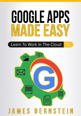 Cover of Google Apps Made Easy