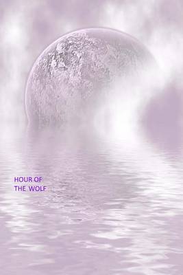 Book cover for Hour Of The Wolf