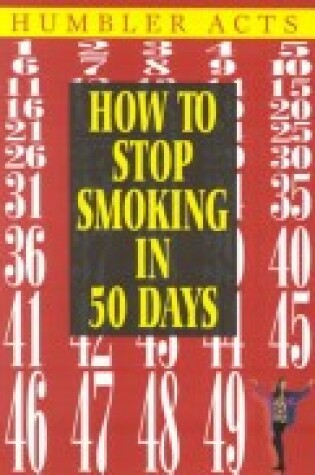 Cover of How to Stop Smoking in 50 Days