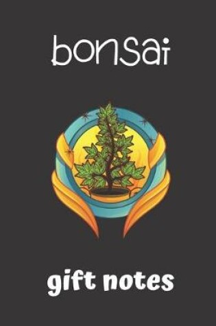 Cover of bonsai gift notes