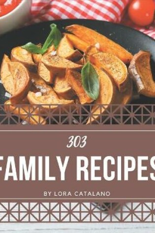 Cover of 303 Family Recipes