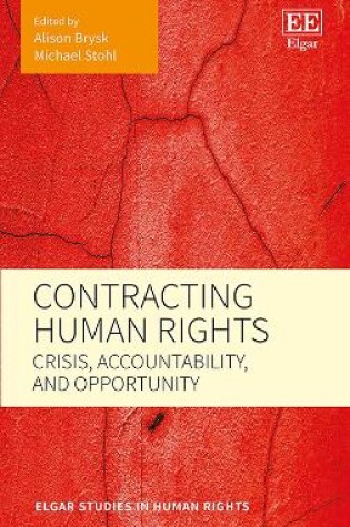 Cover of Contracting Human Rights - Crisis, Accountability, and Opportunity