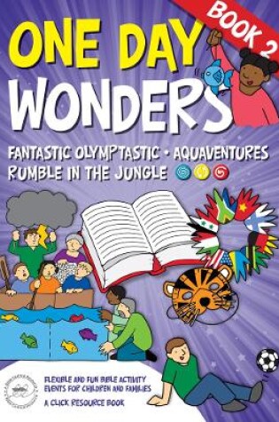 Cover of One Day Wonders - Book 2