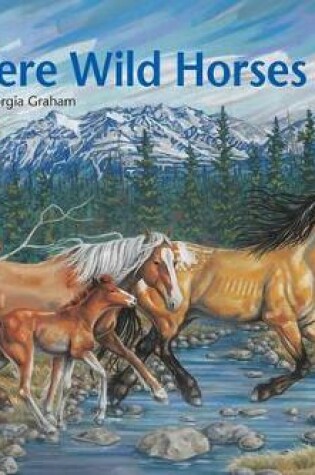 Cover of Where Wild Horses Run