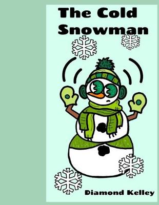 Book cover for The Cold Snowman