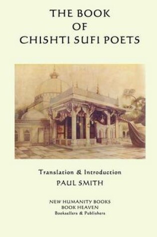 Cover of The Book of the Chishti Sufi Poets