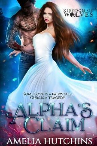 Cover of Alpha's Claim