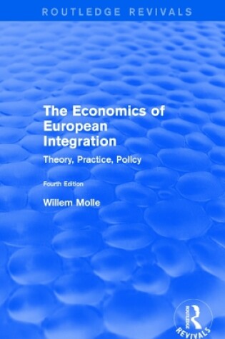 Cover of The Economics of European Integration