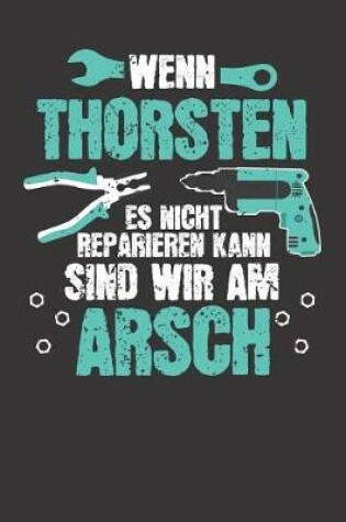 Cover of Wenn THORSTEN es nicht reparieren kann