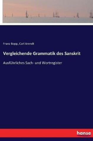 Cover of Vergleichende Grammatik des Sanskrit