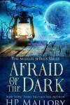 Book cover for Afraid Of The Dark