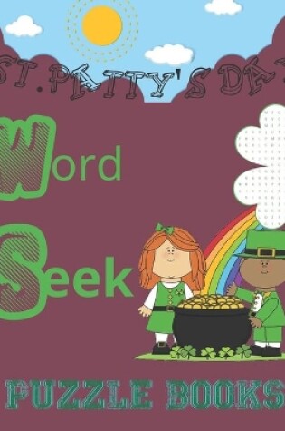 Cover of ST Patty's Day Word Seek Puzzle Books