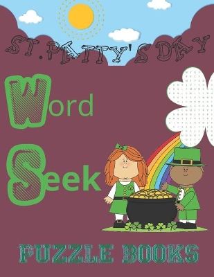 Book cover for ST Patty's Day Word Seek Puzzle Books