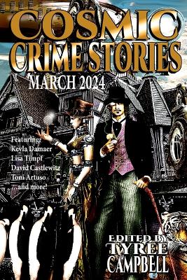 Book cover for Cosmic Crime Stories March 2024