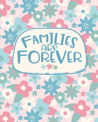 Book cover for Families Are Forever