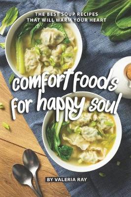 Book cover for Comfort Foods for Happy Soul