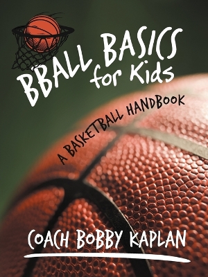 Book cover for Bball Basics for Kids