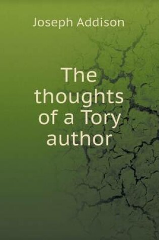 Cover of The thoughts of a Tory author