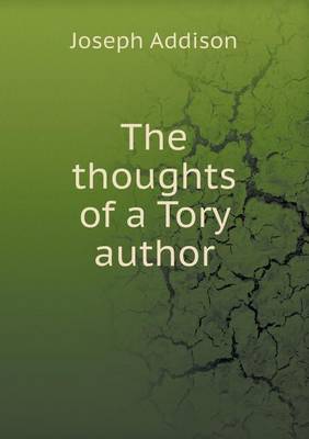 Book cover for The thoughts of a Tory author