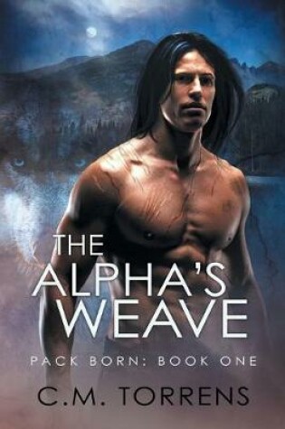 Cover of The Alpha's Weave