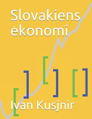 Cover of Slovakiens ekonomi