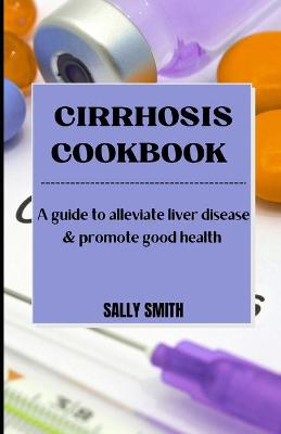 Book cover for Cirrhosis Cookbook