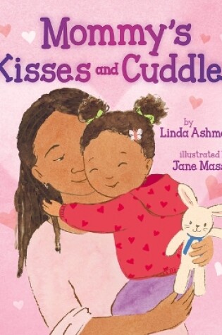 Cover of Mommy's Kisses and Cuddles