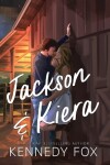 Book cover for Jackson & Kiera