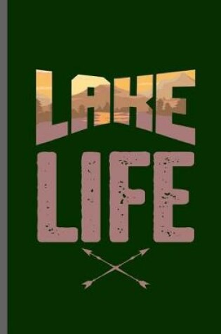 Cover of Lake Life