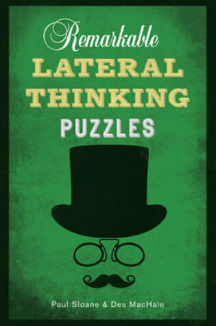 Cover of Remarkable Lateral Thinking Puzzles