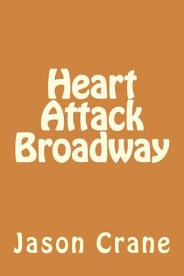 Book cover for Heart Attack Broadway