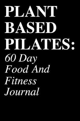 Book cover for Plant Based Pilates
