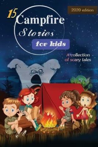 Cover of 15 Campfire Stories for Kids
