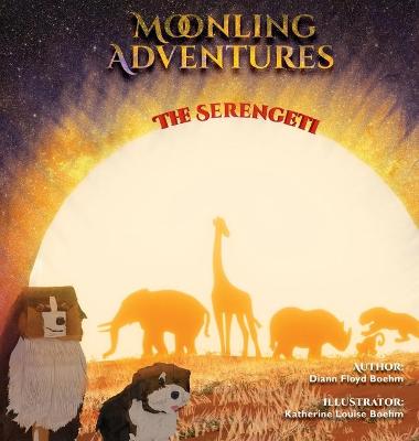 Book cover for Moonling Adventure - The Serengeti