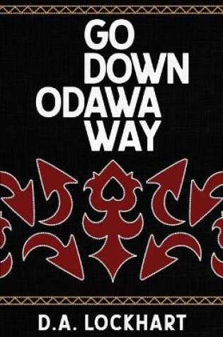 Cover of Go Down Odawa Way