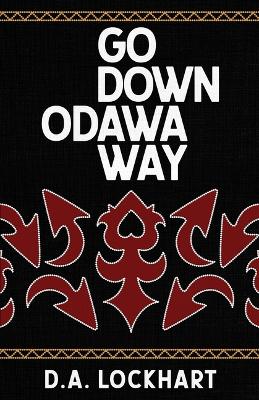 Book cover for Go Down Odawa Way