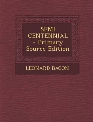 Book cover for Semi Centennial