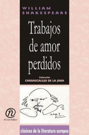 Cover of Trabajos de Amor Perdidos