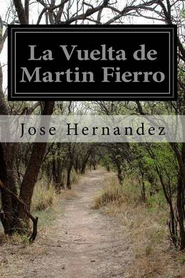 Book cover for La Vuelta de Martin Fierro