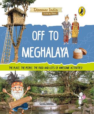 Book cover for Off to Meghalaya (Discover India)