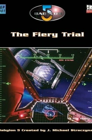 Cover of Babylon 5: The Fiery Trial