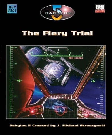 Book cover for Babylon 5: The Fiery Trial