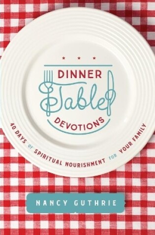 Cover of Dinner Table Devotions
