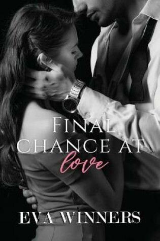 Cover of Final Chance At Love