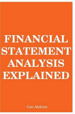 Book cover for Financial Statement Analysis Explained